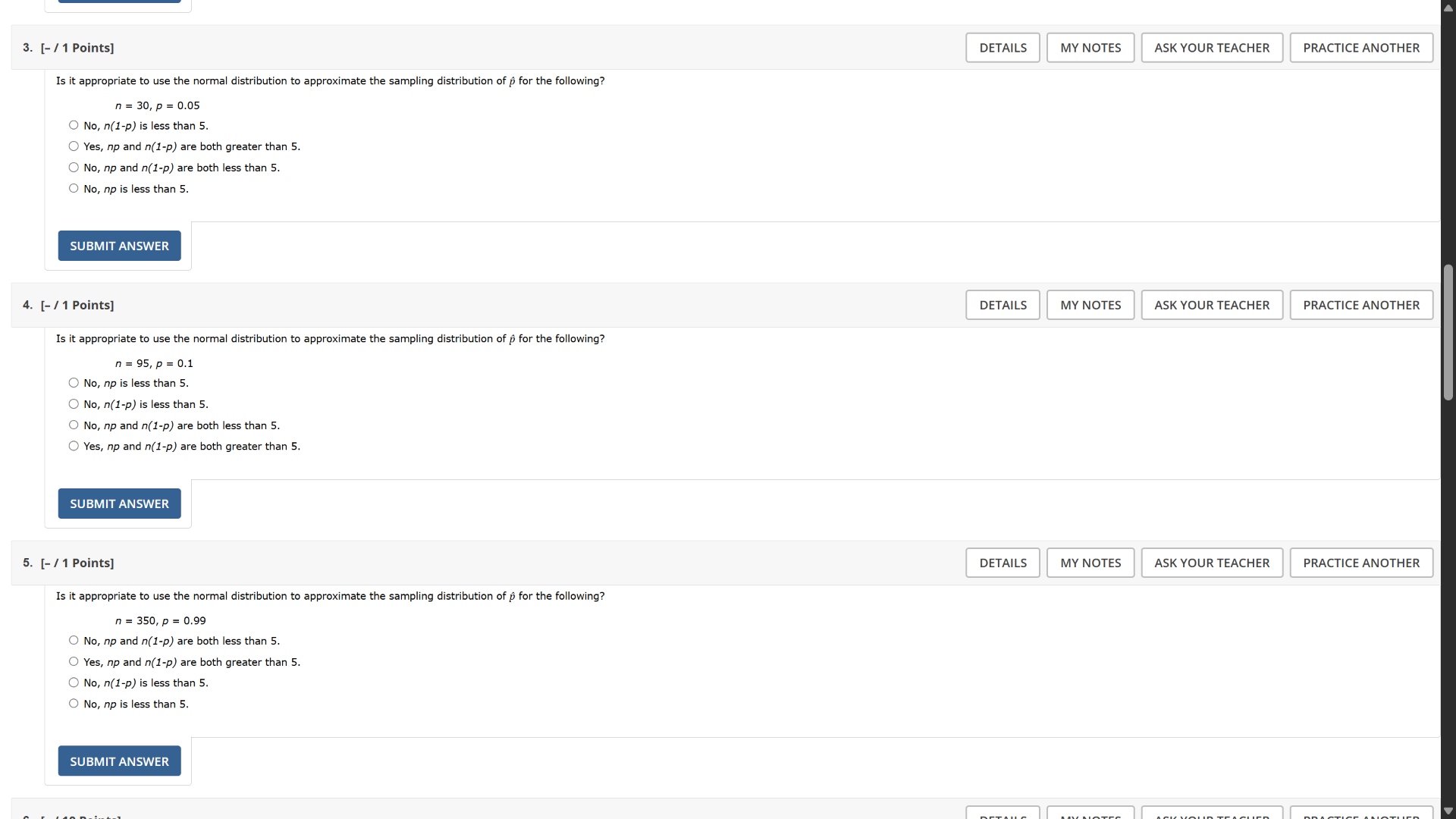 3. - / 1 points is it appropriate to use the normal distribution to app…