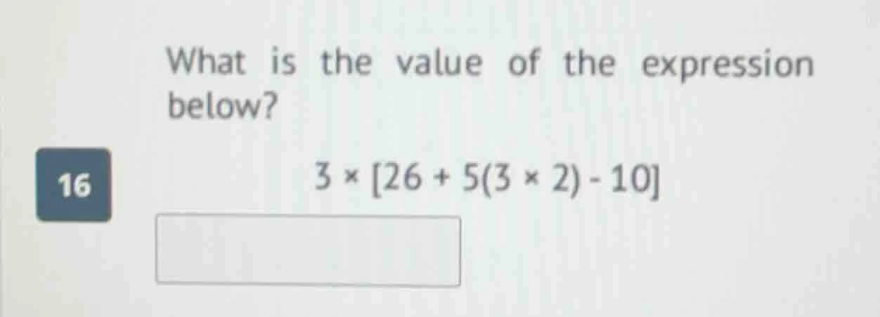 what is the value of the expression below? 16 \\( 3 \\times 26 + 5(3 \\…