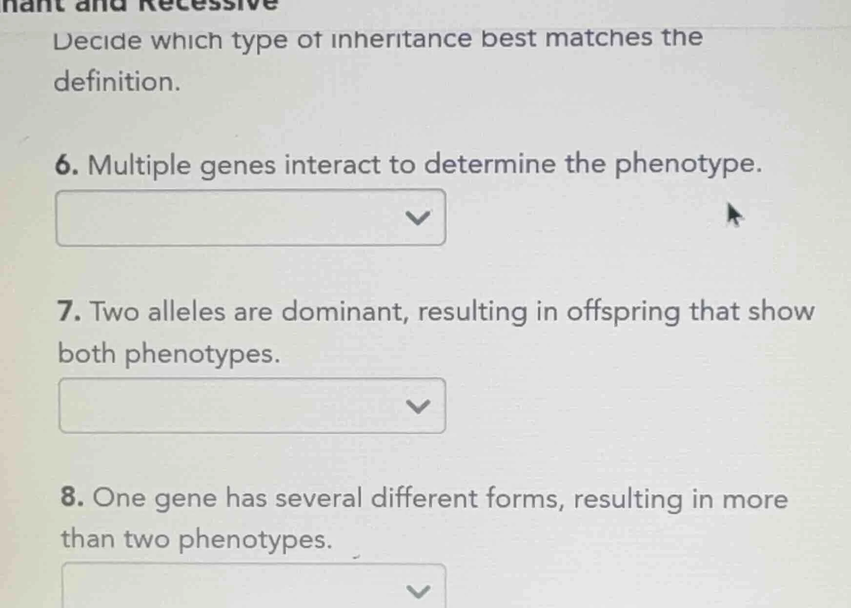 decide which type of inheritance best matches the definition. 6. multip…