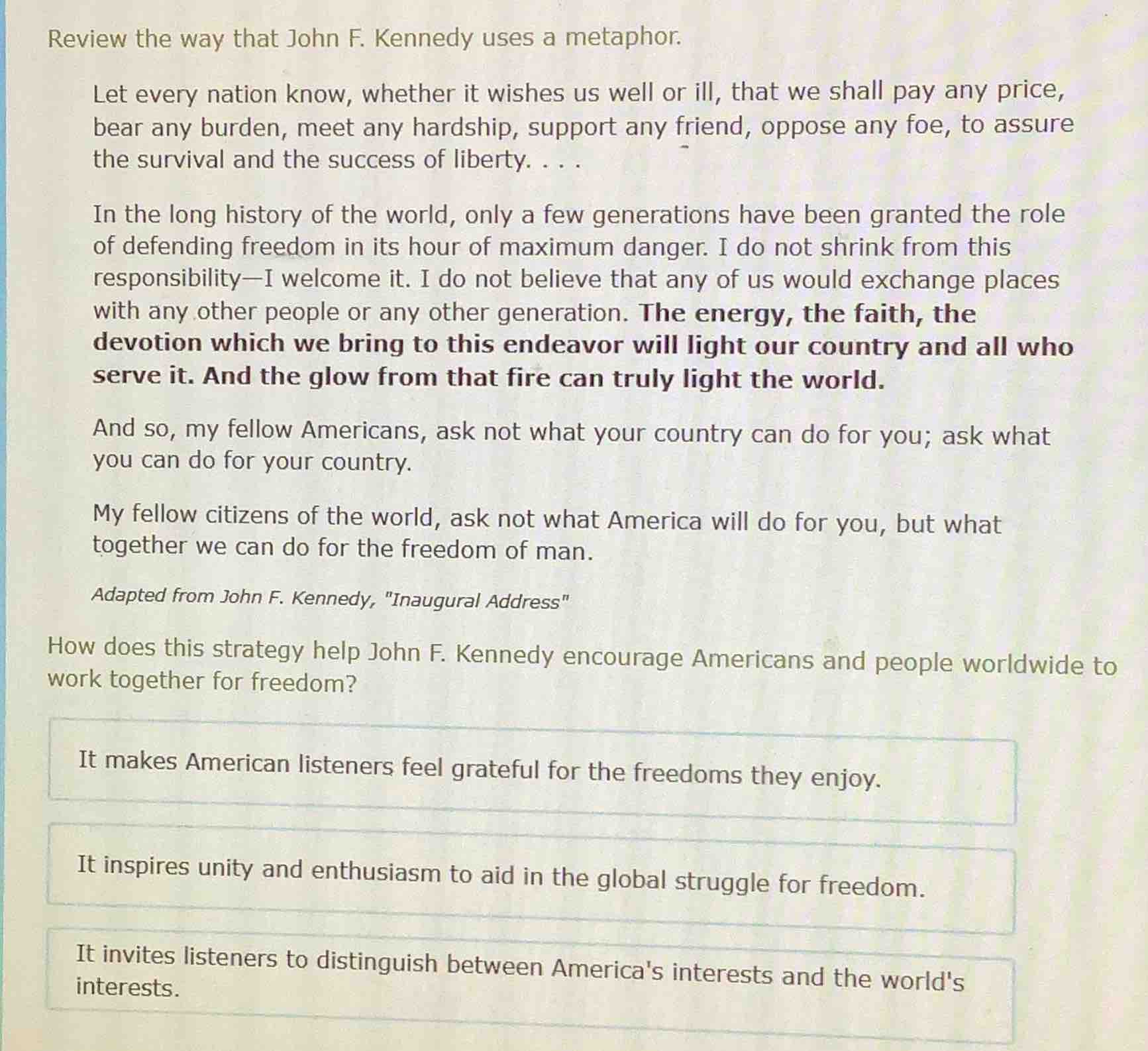 review the way that john f. kennedy uses a metaphor. let every nation k…