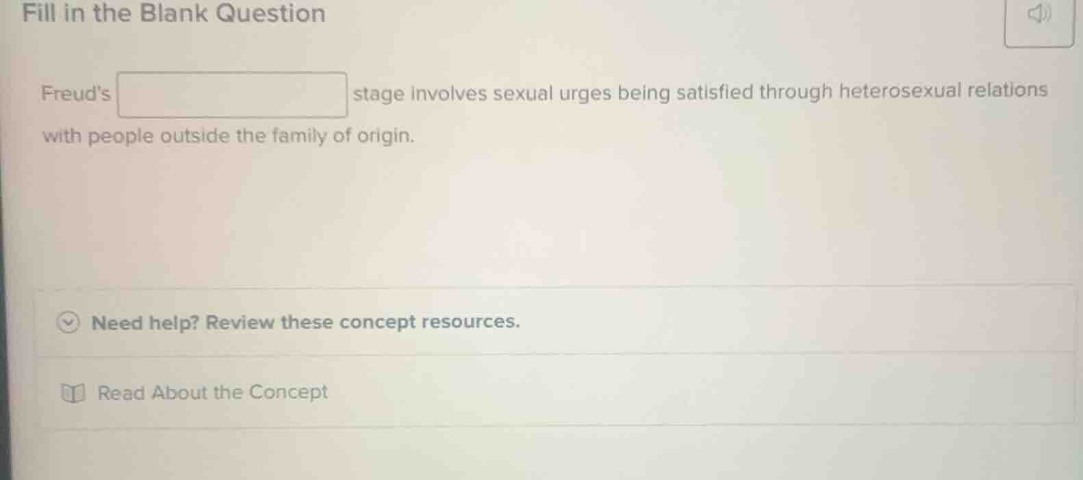 fill in the blank question freuds stage involves sexual urges being sat…