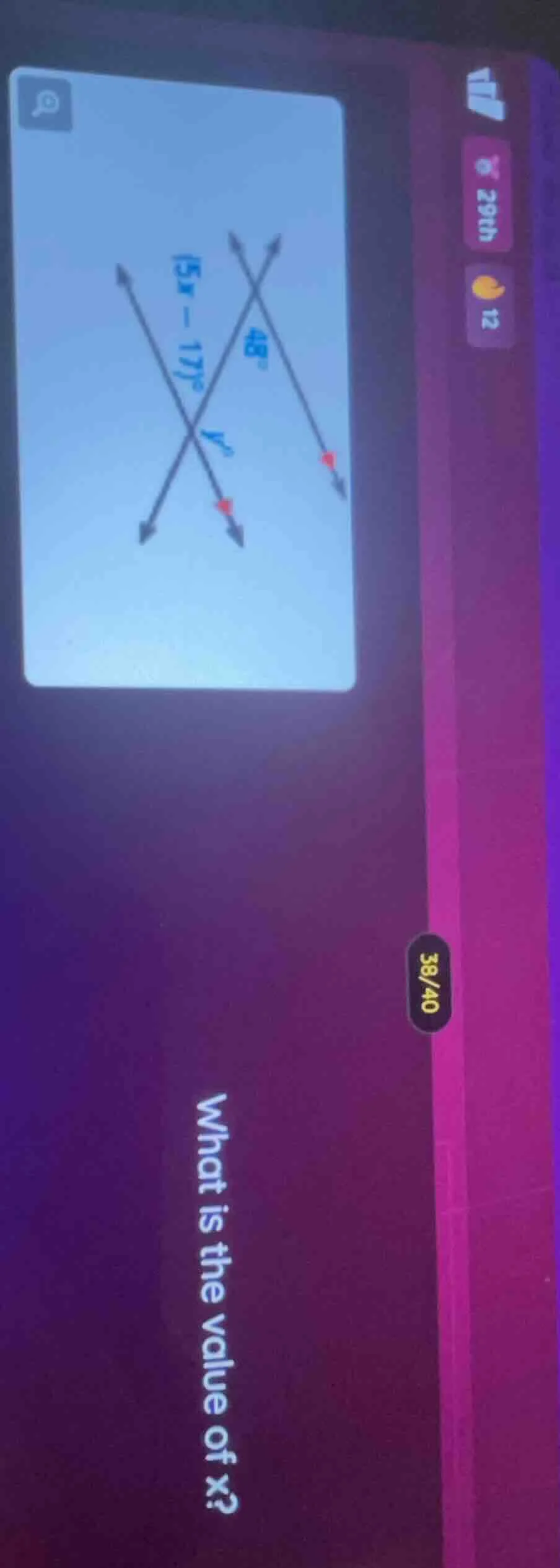 what is the value of x? (there is a diagram of two intersecting lines w…