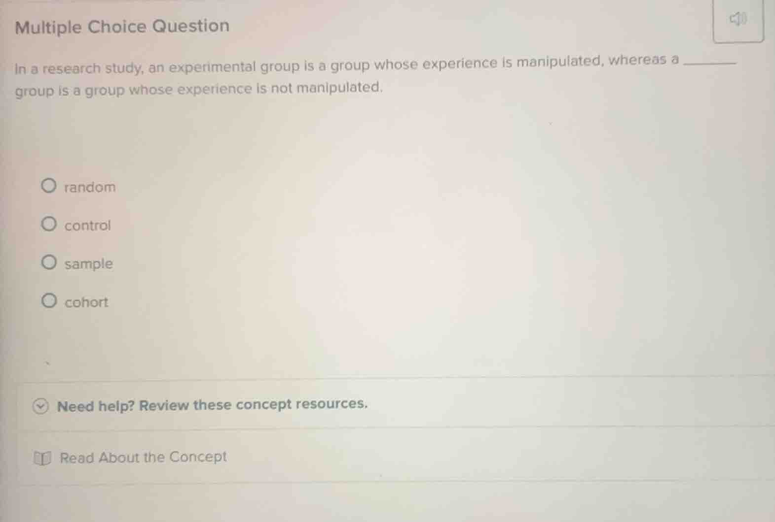 multiple choice question in a research study, an experimental group is …