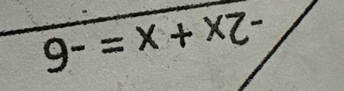-6 = x + 2x