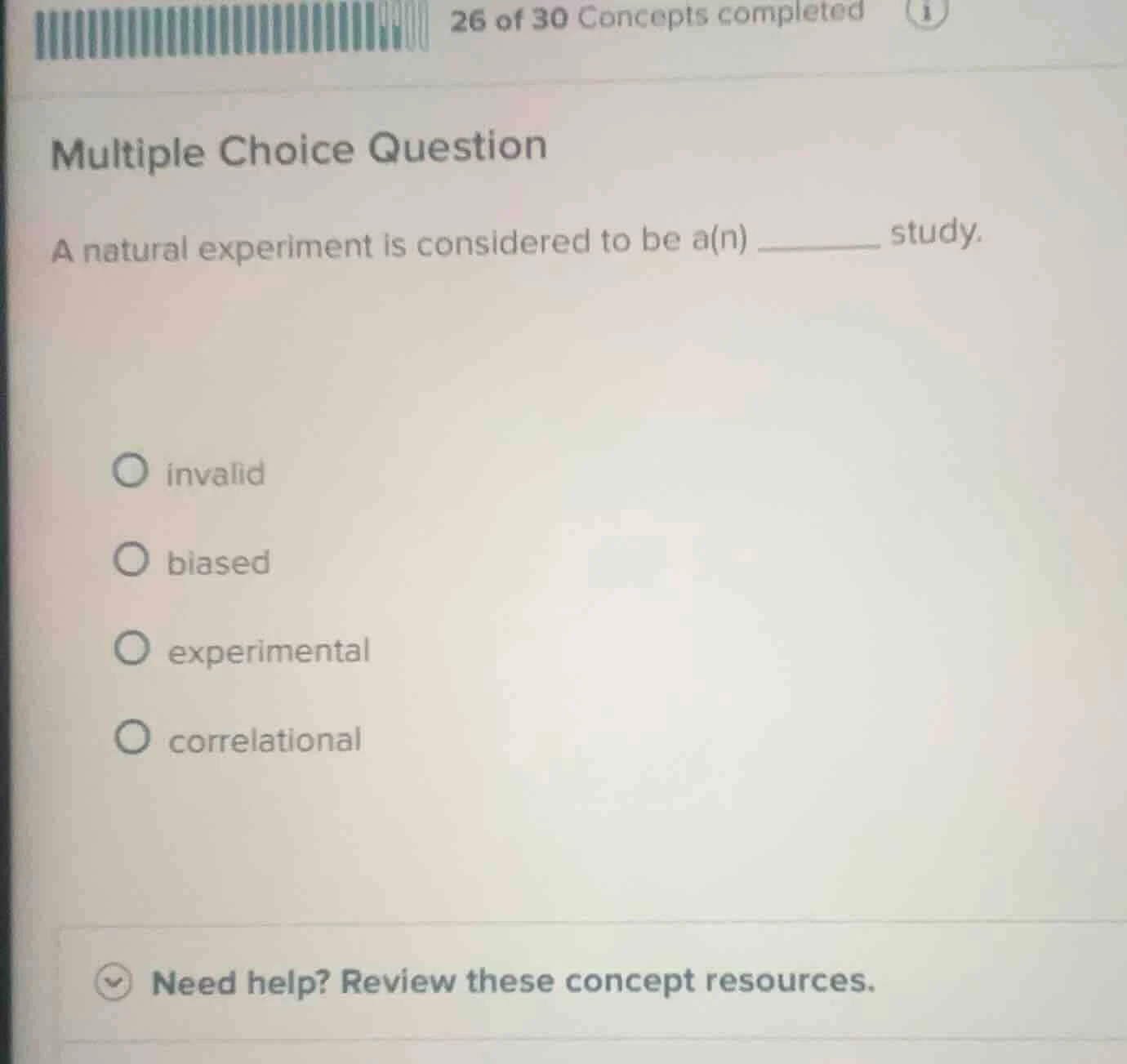multiple choice question a natural experiment is considered to be a(n) …