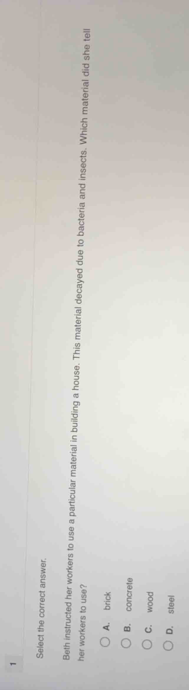 select the correct answer. beth instructed her workers to use a particu…