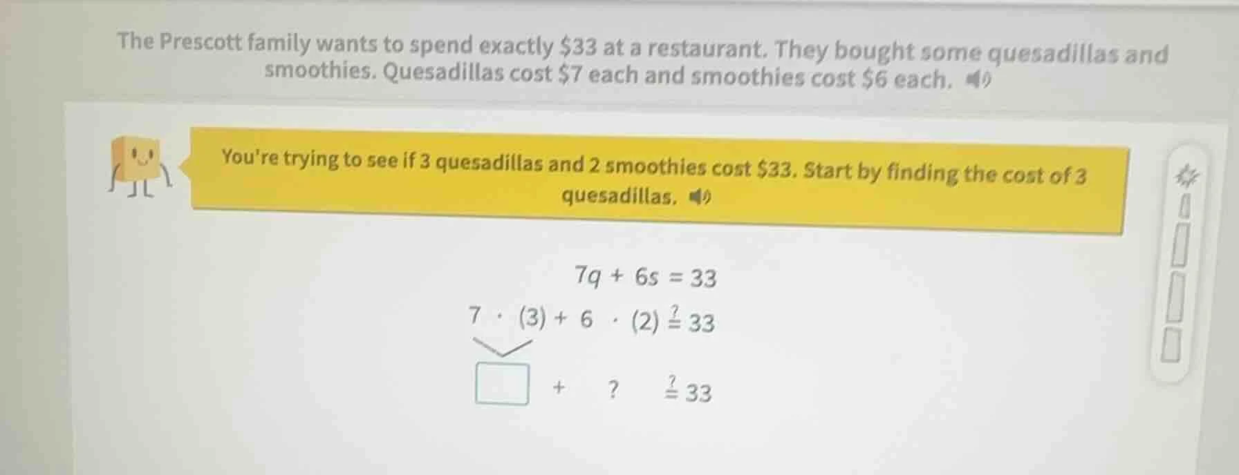 the prescott family wants to spend exactly $33 at a restaurant. they bo…