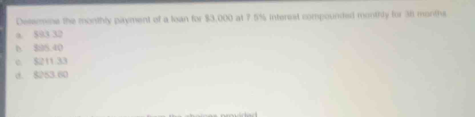 determine the monthly payment of a loan for $3,000 at 7.5% interest com…