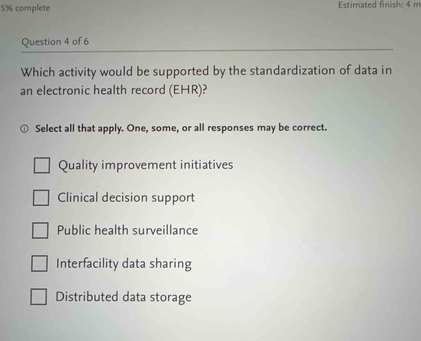 question 4 of 6 which activity would be supported by the standardizatio…