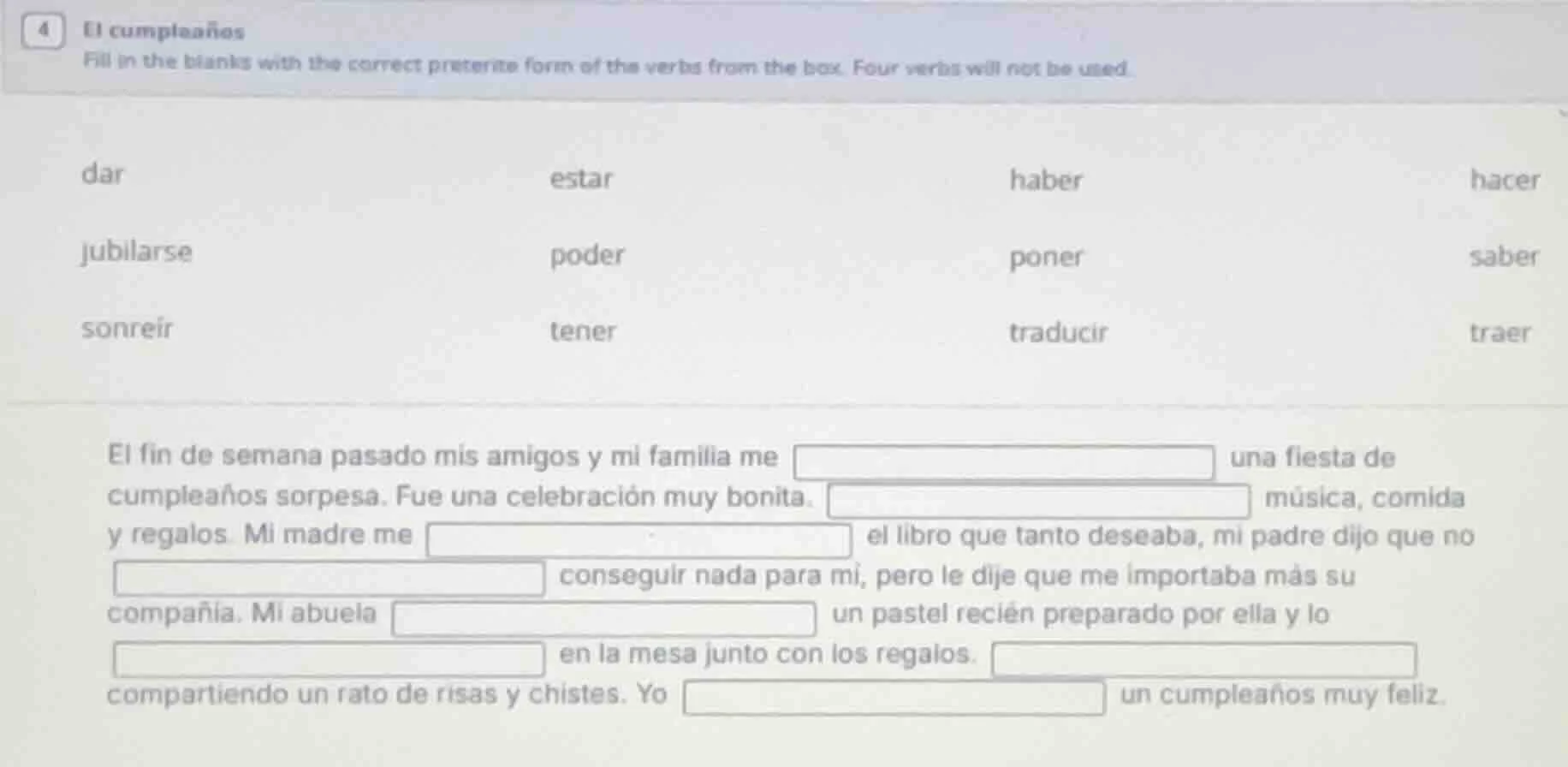 4 el cumpleaños fill in the blanks with the correct preterite form of t…