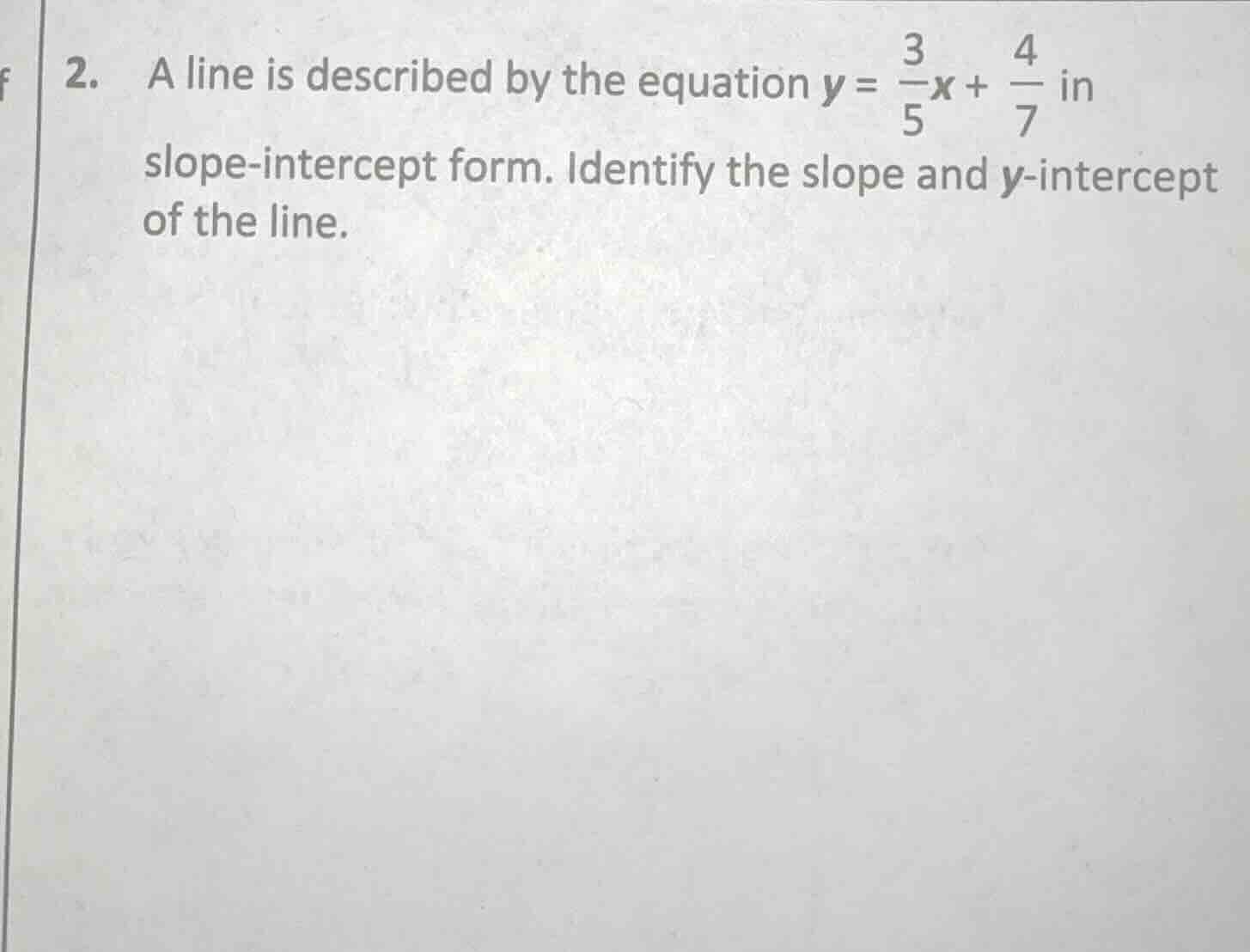 2. a line is described by the equation $y = \\frac{3}{5}x + \\frac{4}{7…