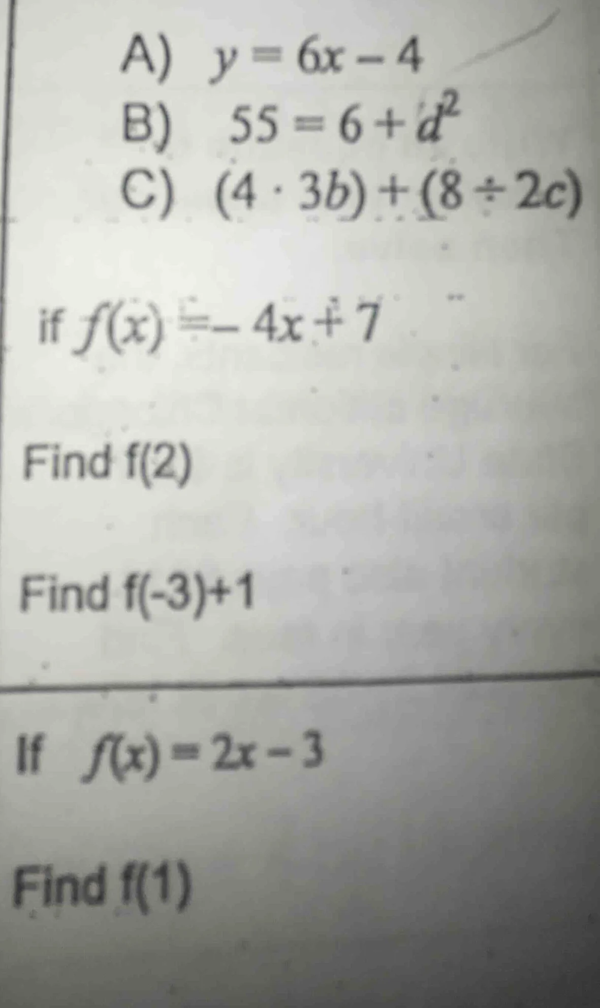 a) $y = 6x - 4$ b) $55 = 6 + d^2$ c) $(4 \\cdot 3b) + (8 \\div 2c)$ if …