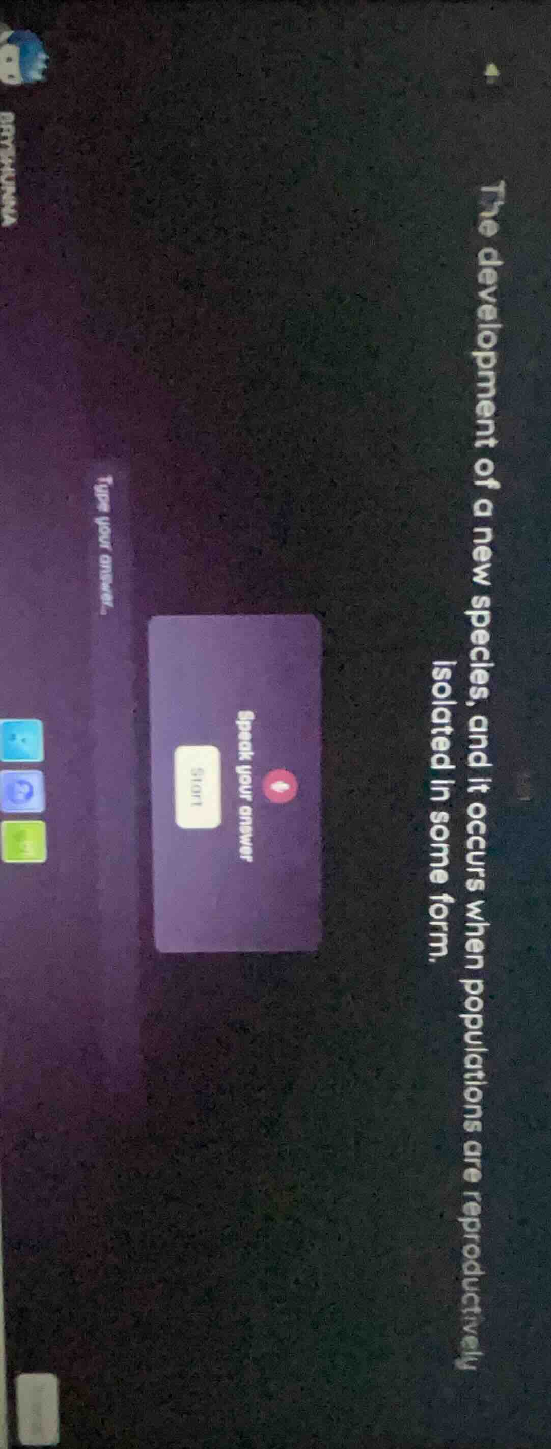 the development of a new species, and it occurs when populations are re…