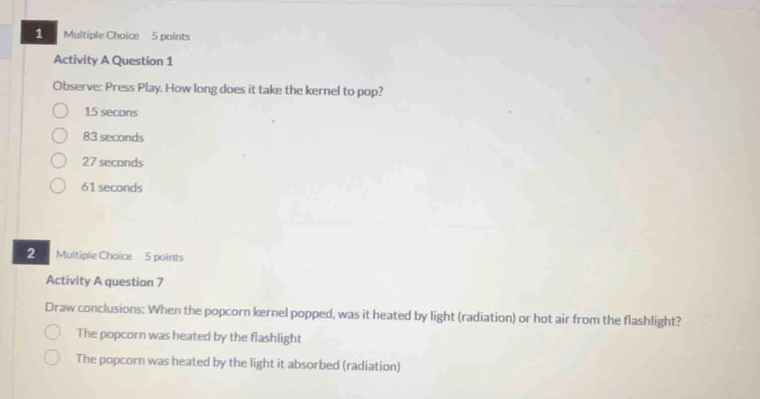 1 multiple choice 5 points activity a question 1 observe: press play. h…