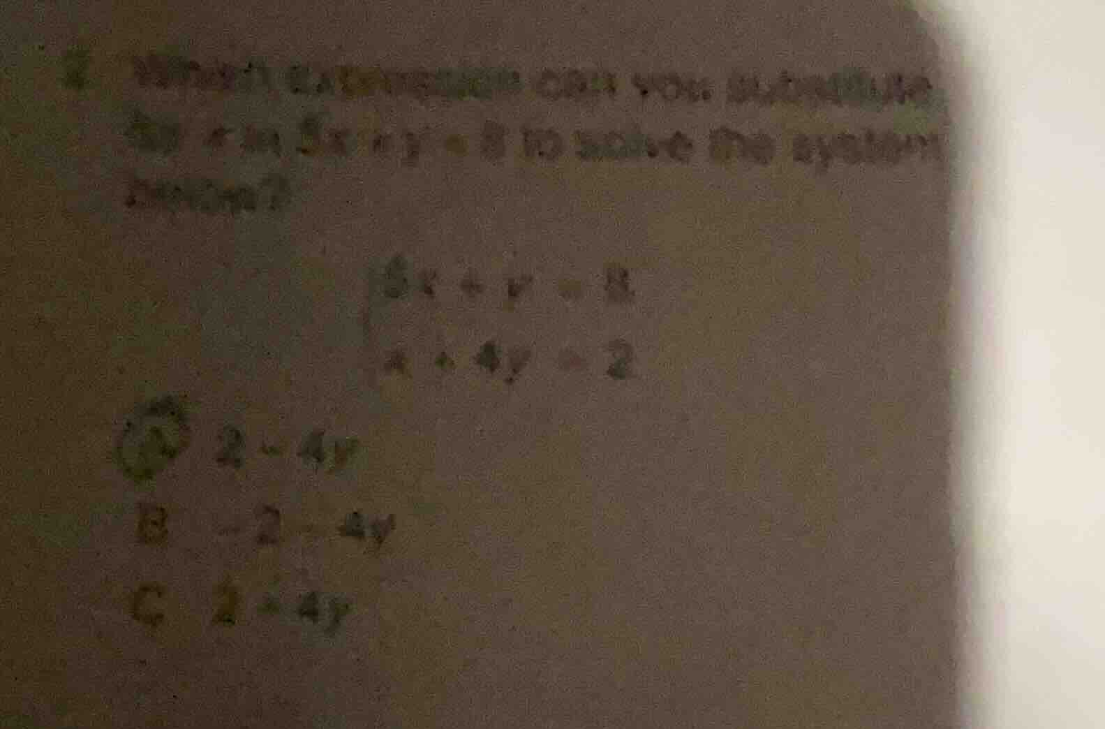 1. which expression can you substitute for x in \\(5x + y = 8\\) to sol…