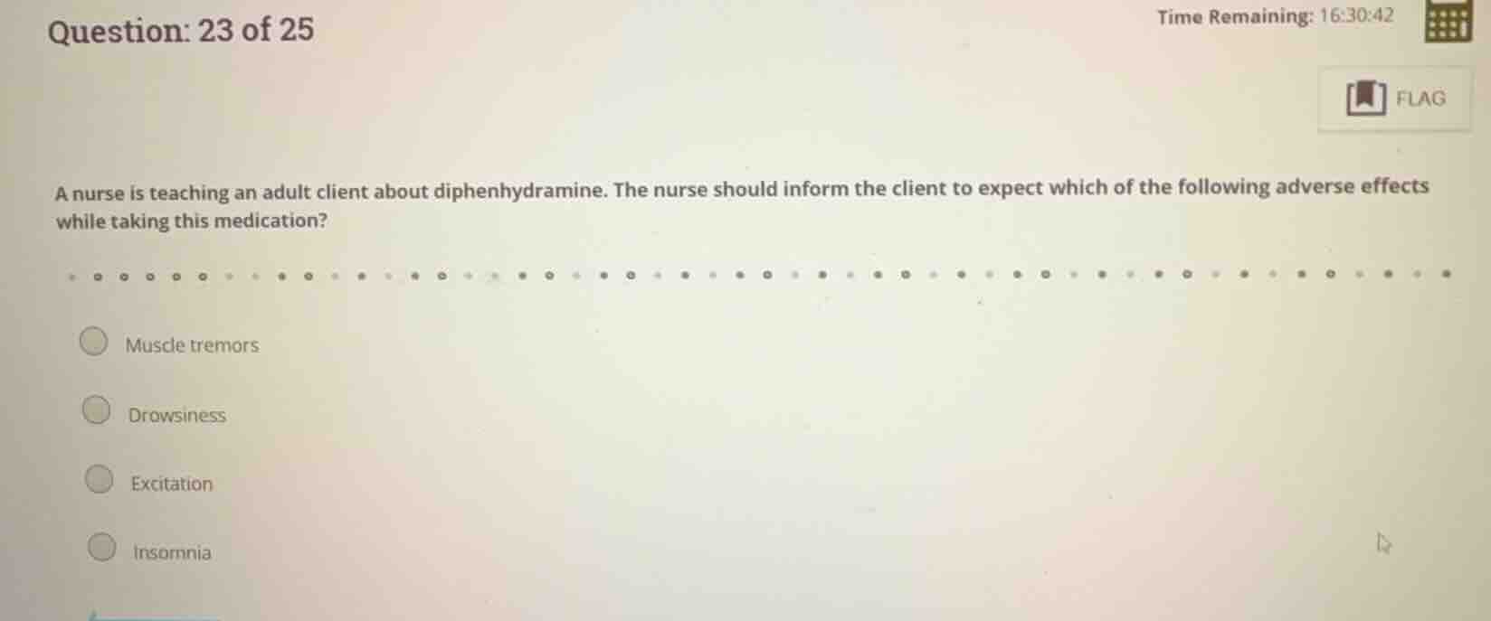 a nurse is teaching an adult client about diphenhydramine. the nurse sh…