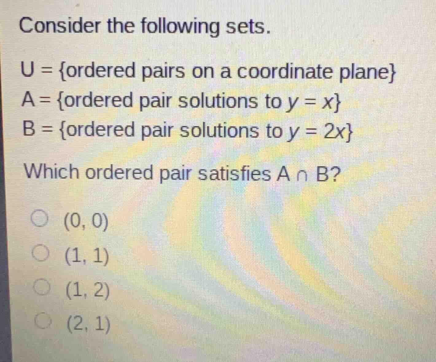 consider the following sets. u = {ordered pairs on a coordinate plane} …