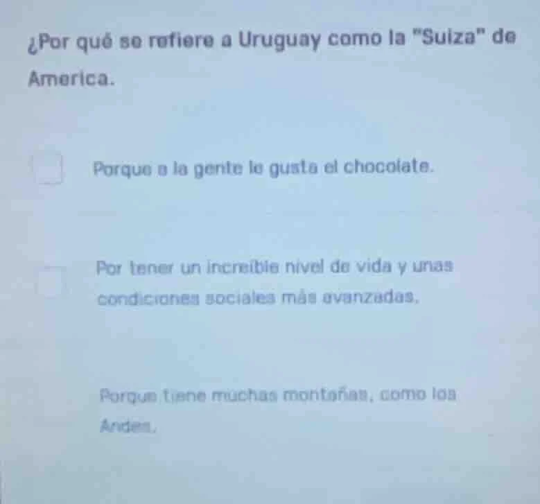 ¿por qué se refiere a uruguay como la \suiza\ de america. porque a la g…