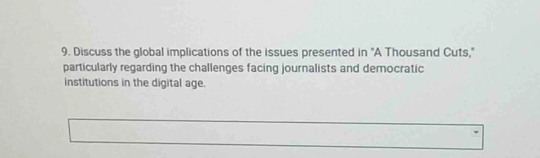 9. discuss the global implications of the issues presented in \a thousa…