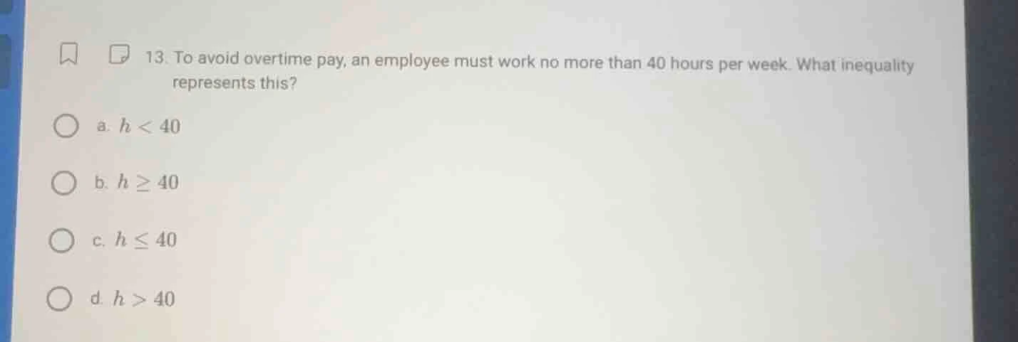 13. to avoid overtime pay, an employee must work no more than 40 hours …