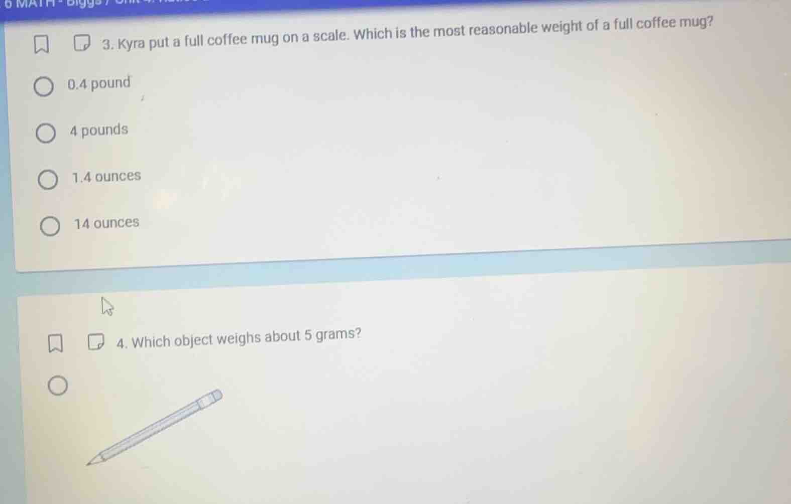 3. kyra put a full coffee mug on a scale. which is the most reasonable …