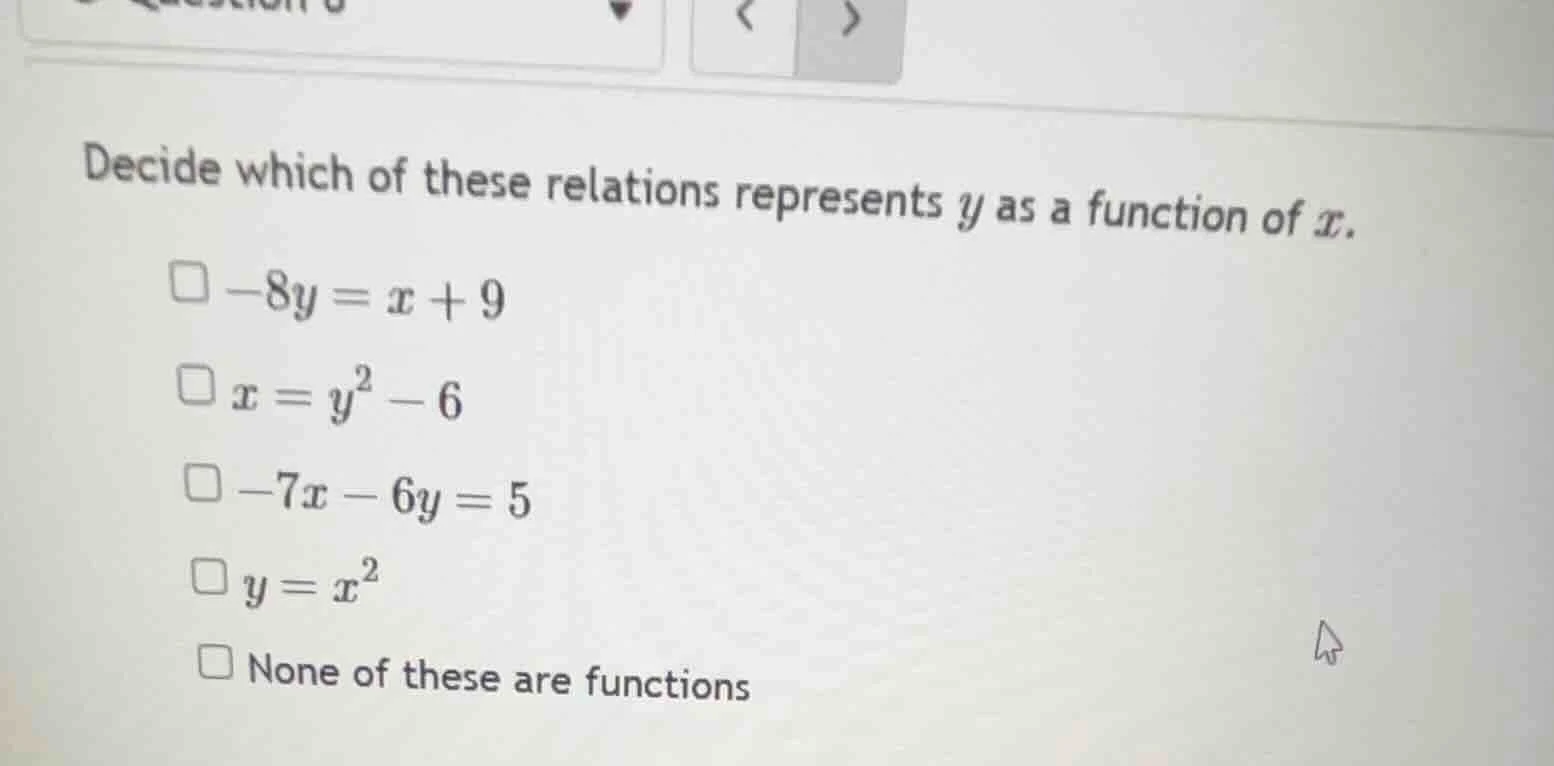 decide which of these relations represents ( y ) as a function of ( x )…
