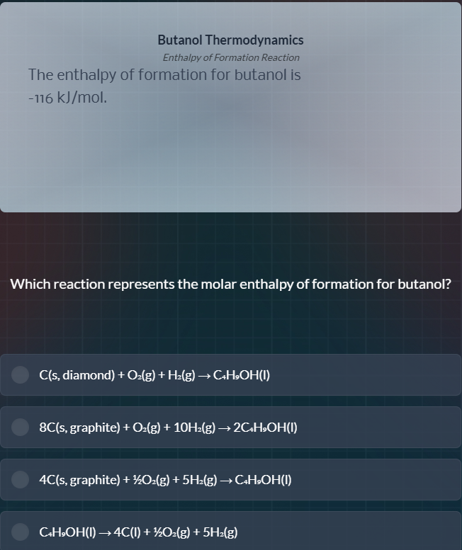 butanol thermodynamics enthalpy of formation reaction the enthalpy of f…
