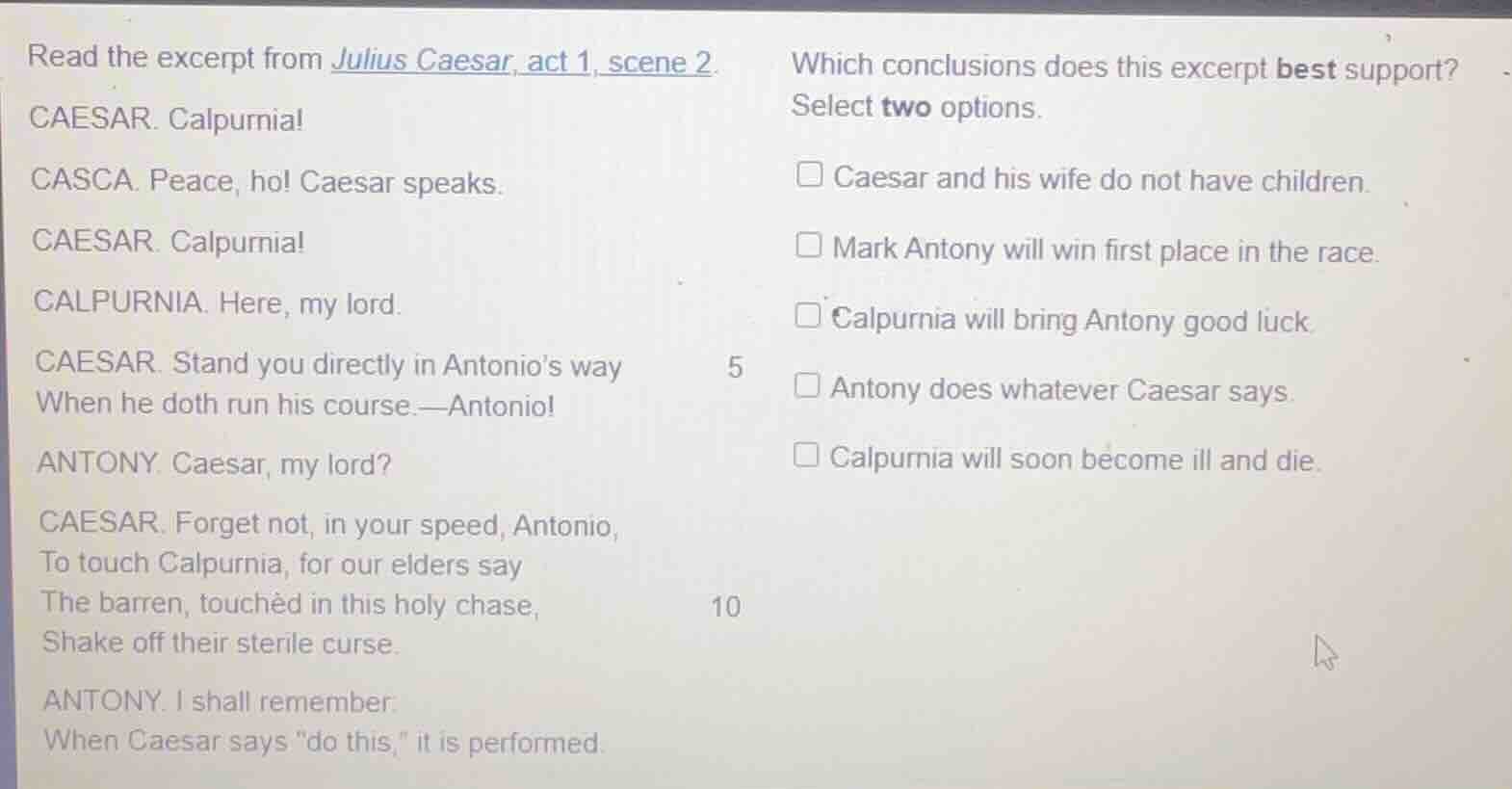 read the excerpt from julius caesar, act 1, scene 2. caesar. calpurnia!…