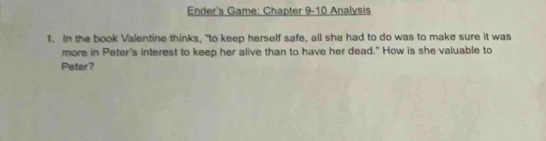 enders game: chapter 9-10 analysis 1. in the book valentine thinks, \to…