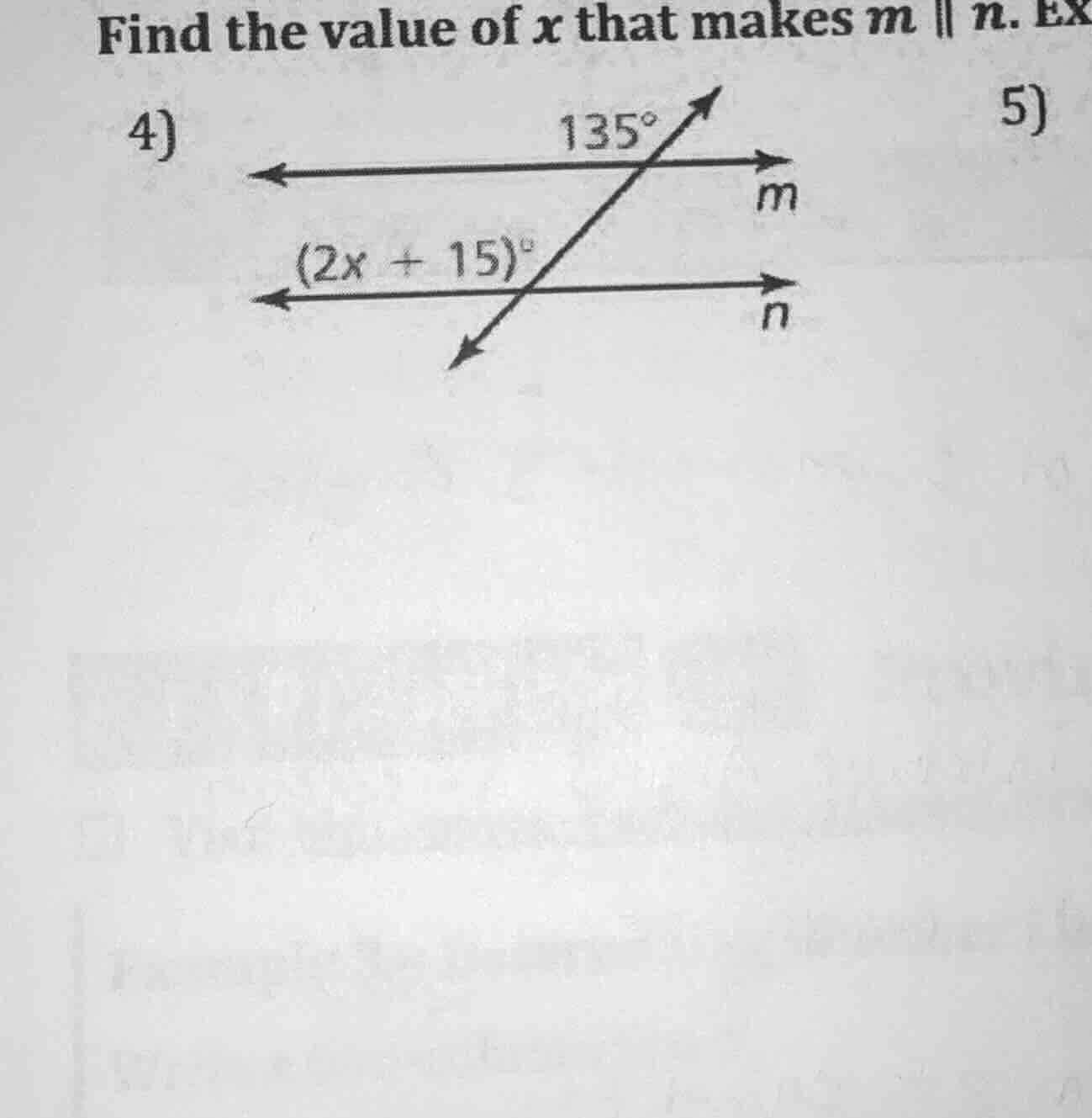 find the value of x that makes m || n. 4) 5)