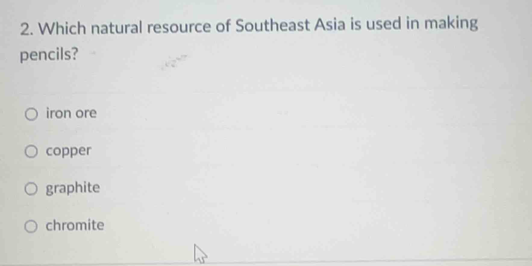 2. which natural resource of southeast asia is used in making pencils? …