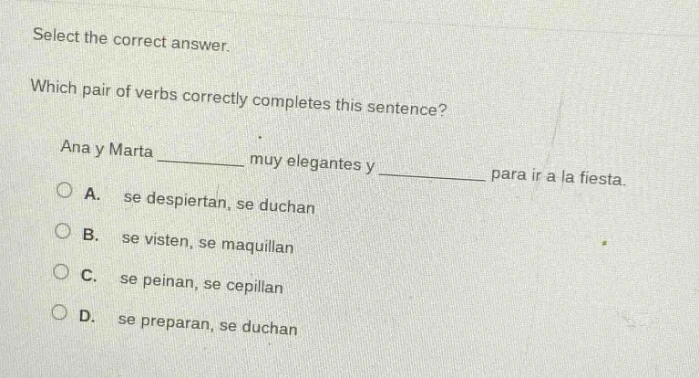 select the correct answer. which pair of verbs correctly completes this…