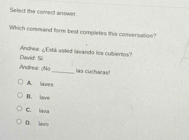 select the correct answer. which command form best completes this conve…