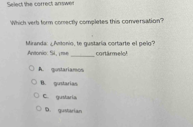 select the correct answer which verb form correctly completes this conv…