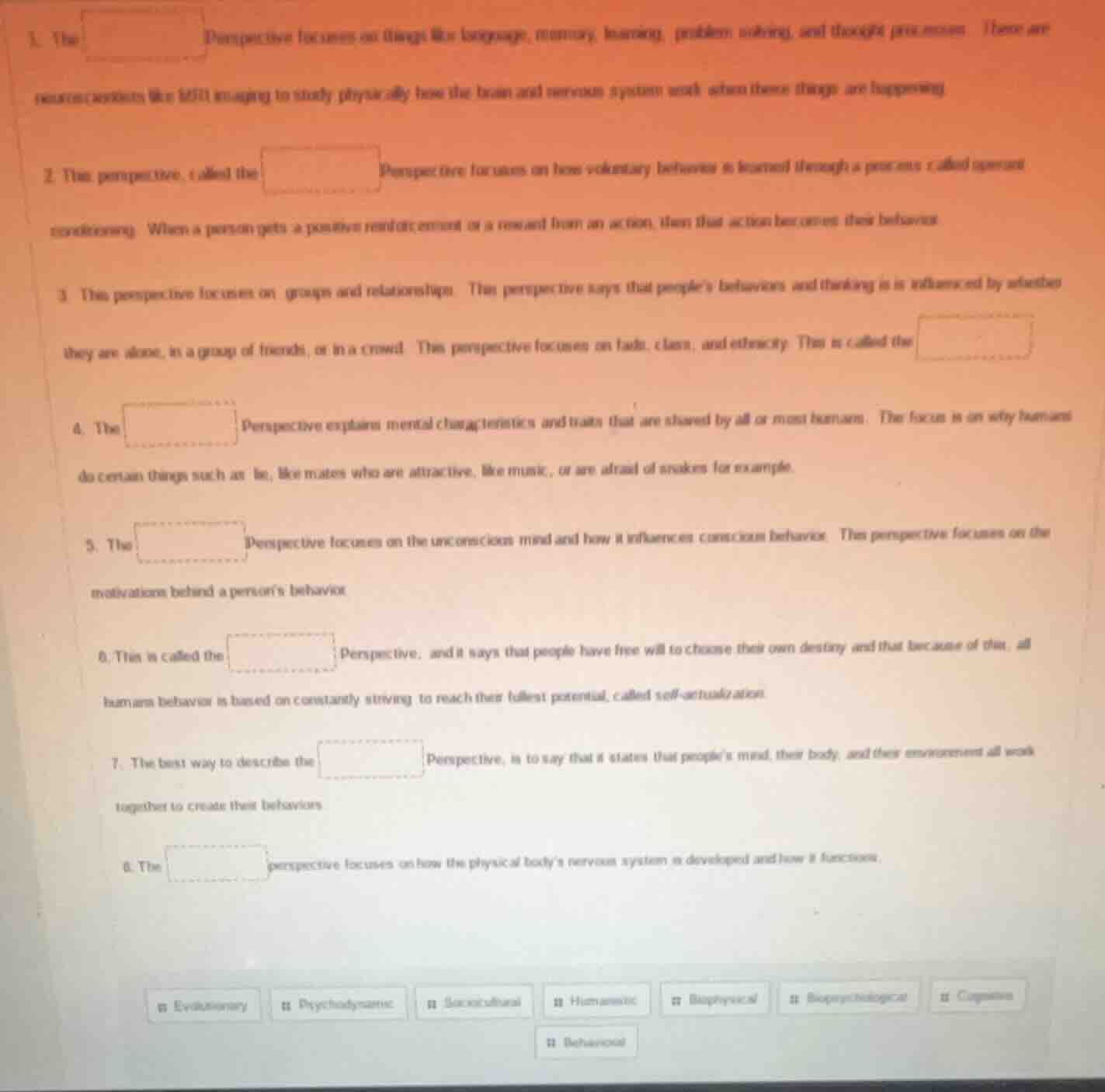 1. the ______ perspective focuses on things like language, memory, lear…