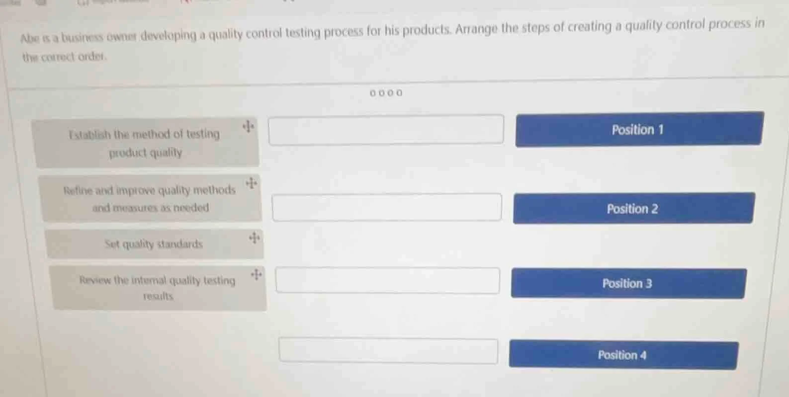 abe is a business owner developing a quality control testing process fo…