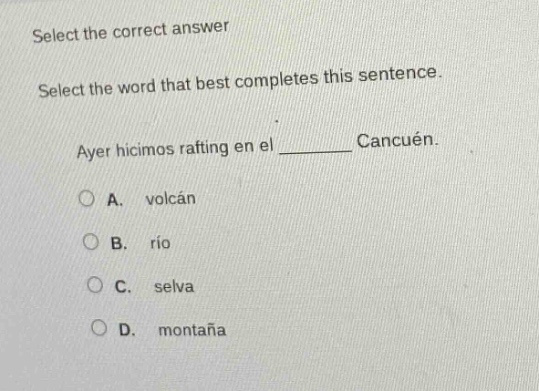 select the correct answer select the word that best completes this sent…