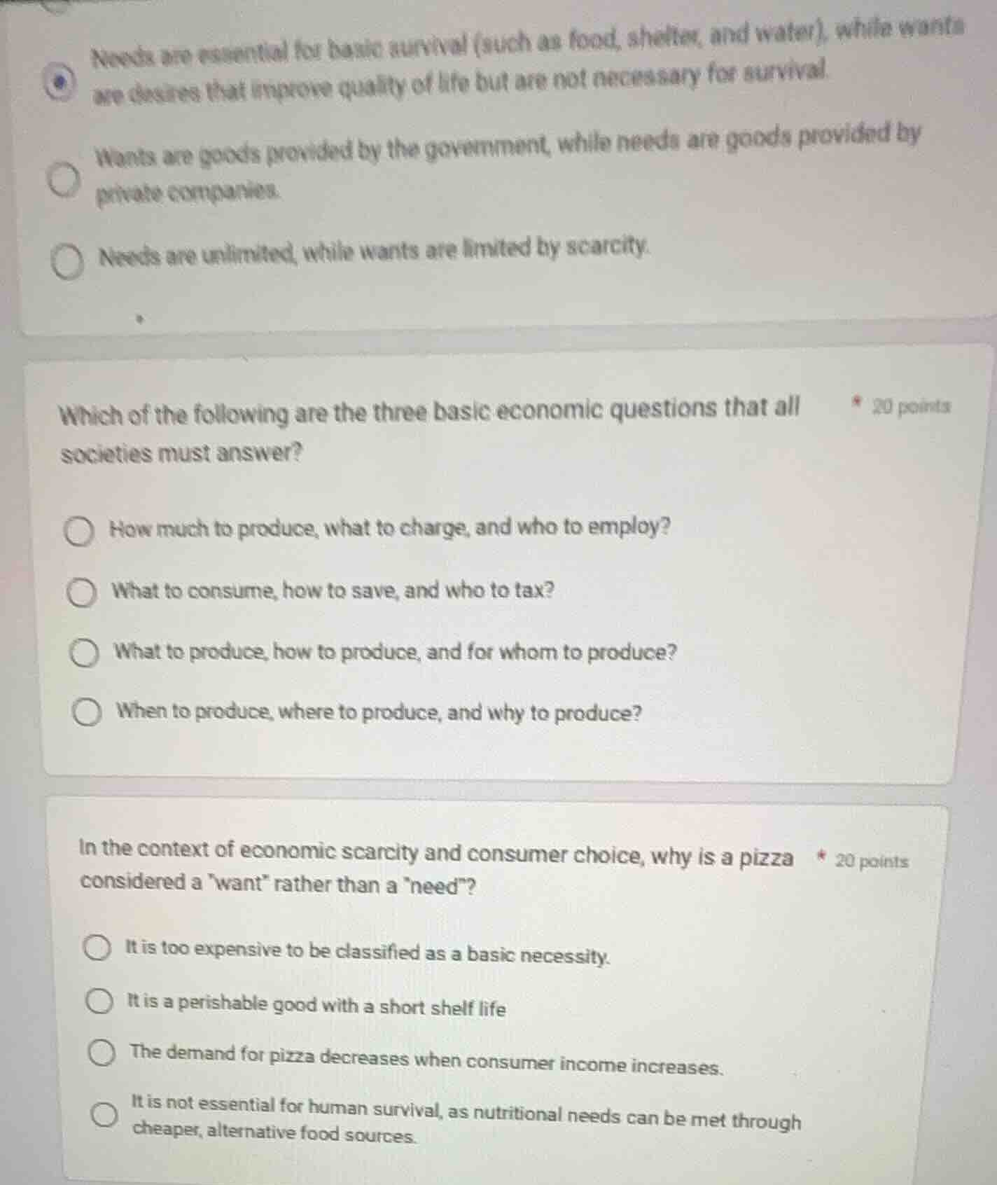 needs are essential for basic survival (such as food, shelter, and wate…