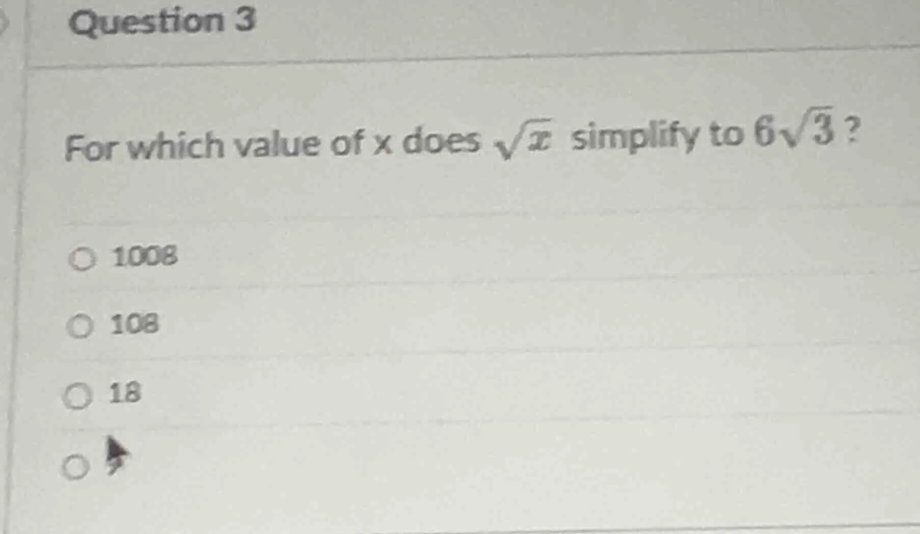 question 3 for which value of x does \\(\\sqrt{x}\\) simplify to \\(6\\…