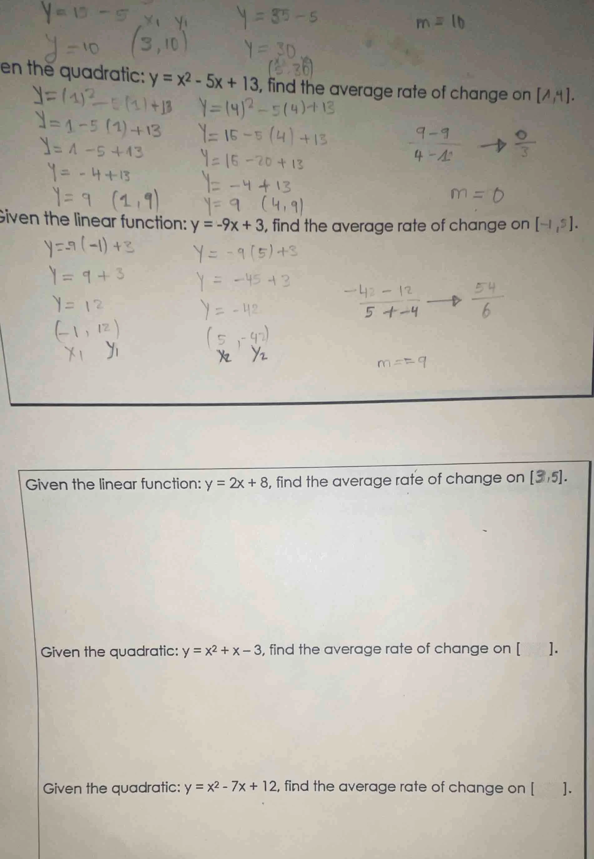 en the quadratic: ( y = x^2 - 5x + 13 ), find the average rate of chang…