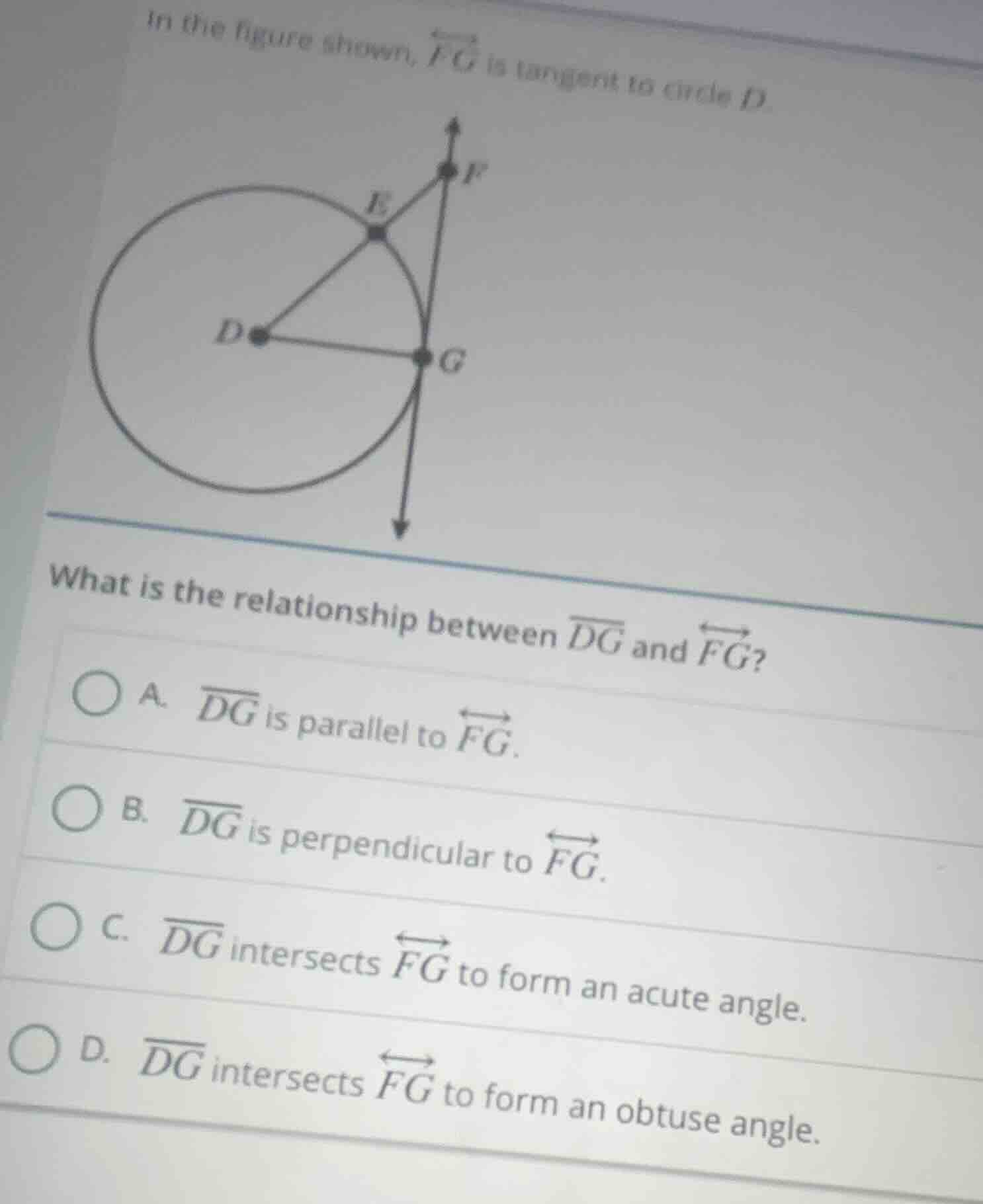 in the figure shown, $overleftrightarrow{fg}$ is tangent to circle $d$.…