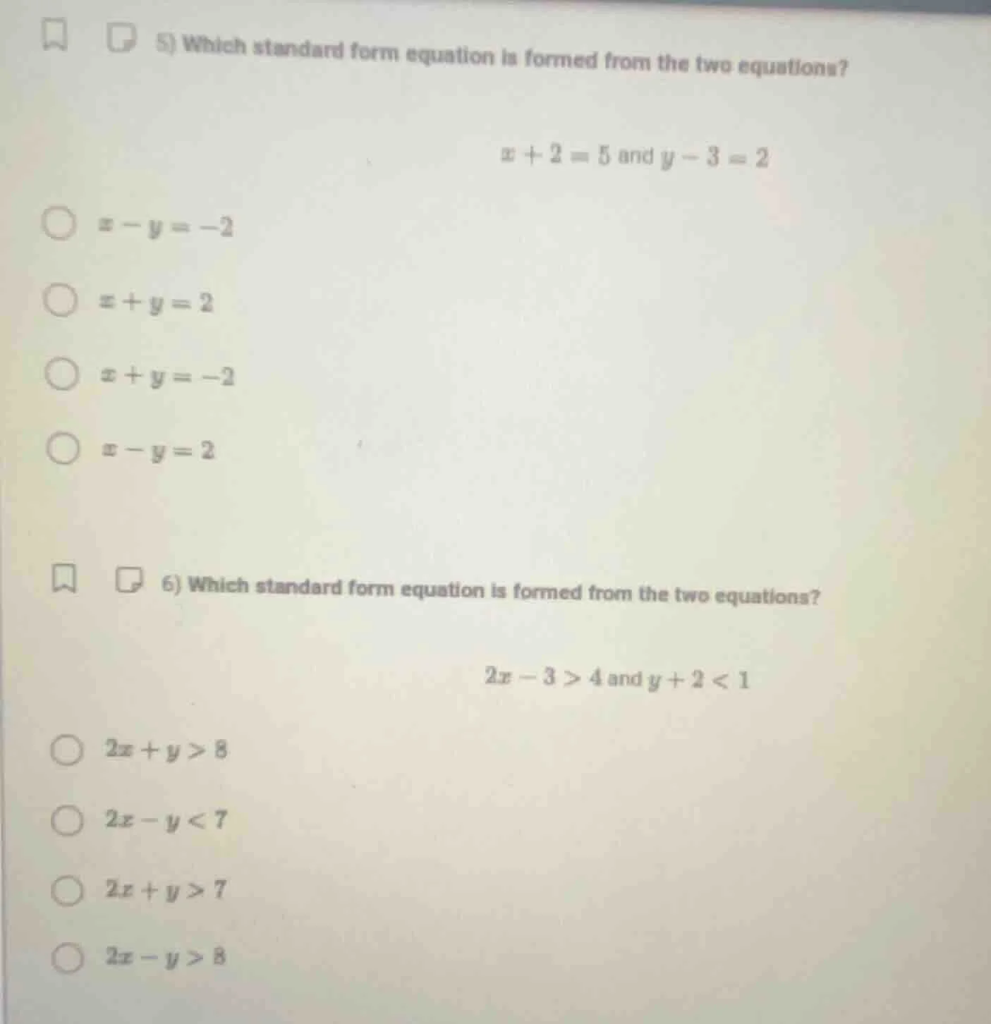 5) which standard form equation is formed from the two equations? $x + …