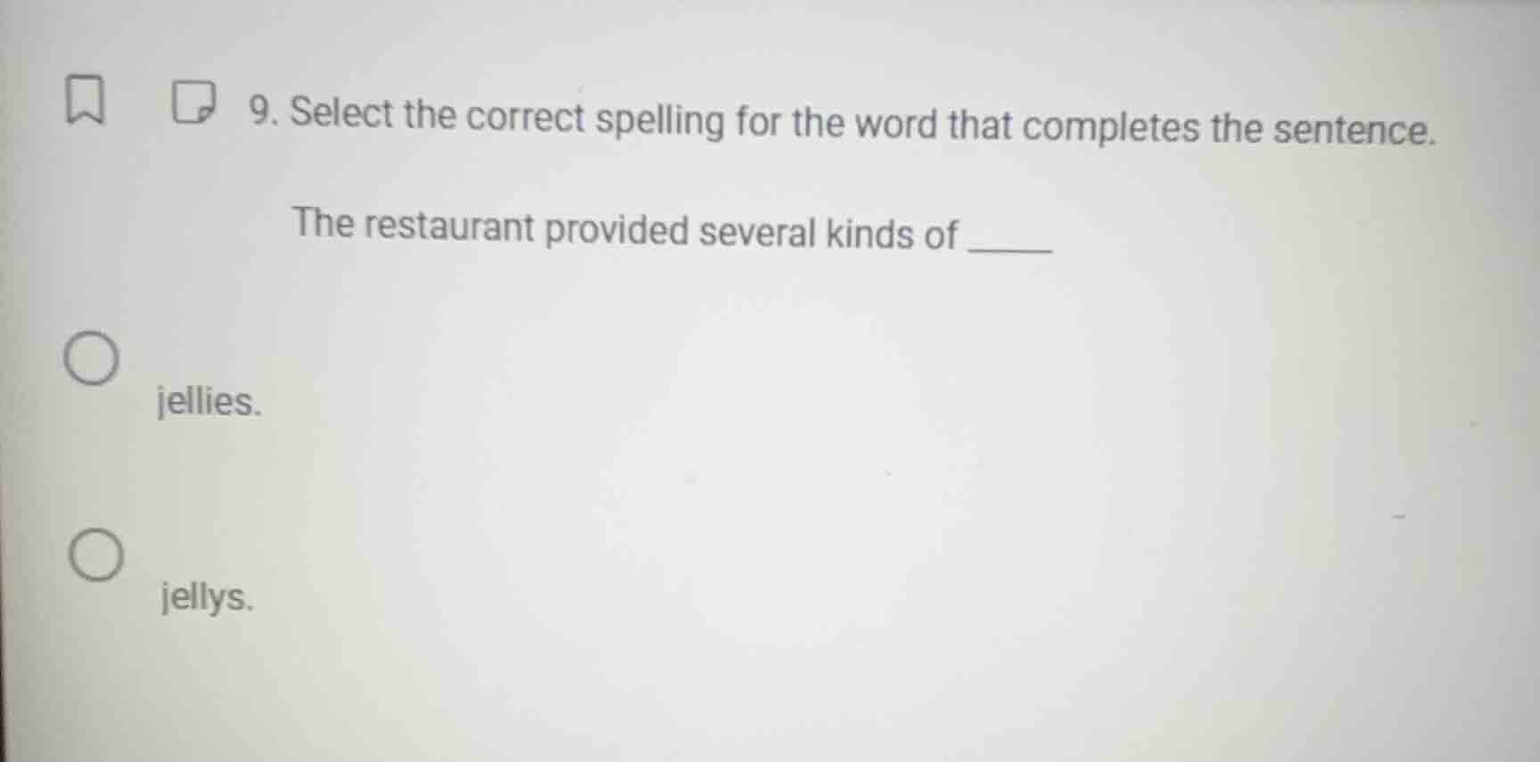 9. select the correct spelling for the word that completes the sentence…