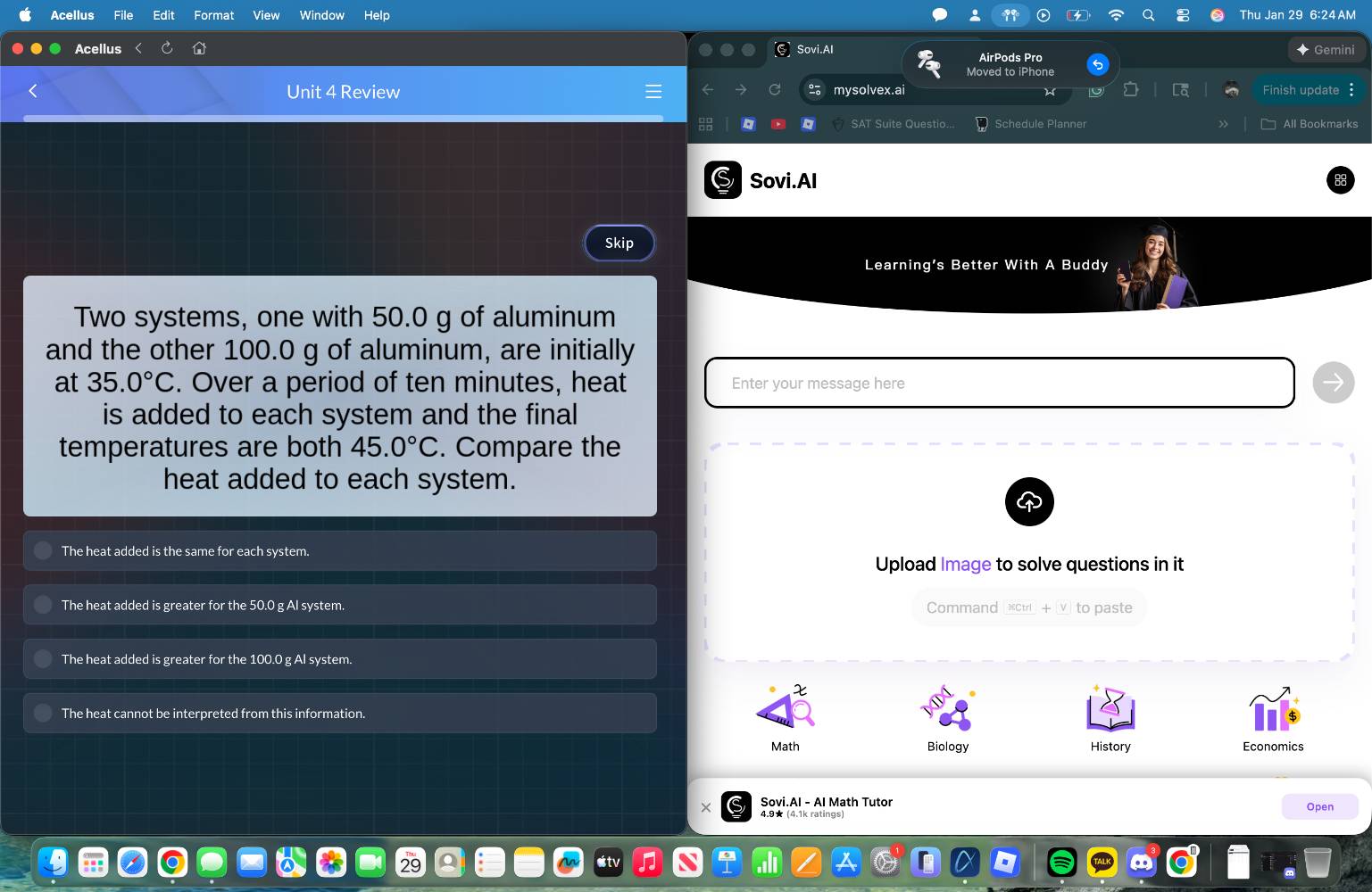 two systems, one with 50.0 g of aluminum and the other 100.0 g of alumi…