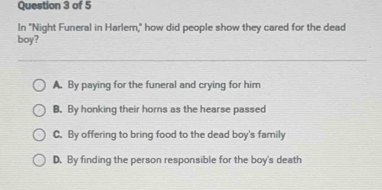 question 3 of 5 in ight funeral in harlem,\ how did people show they ca…