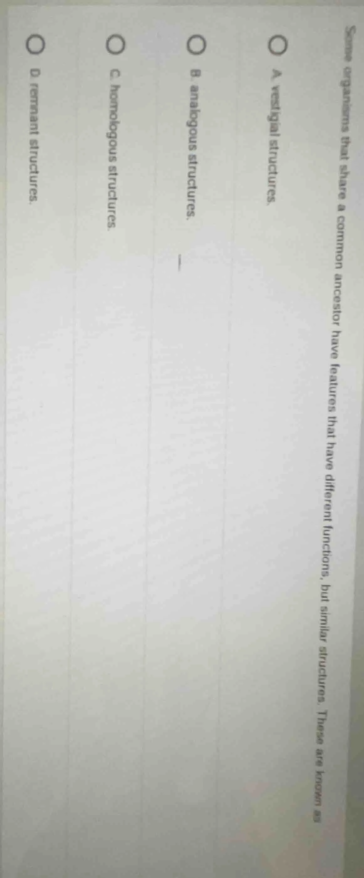 some organisms that share a common ancestor have features that have dif…