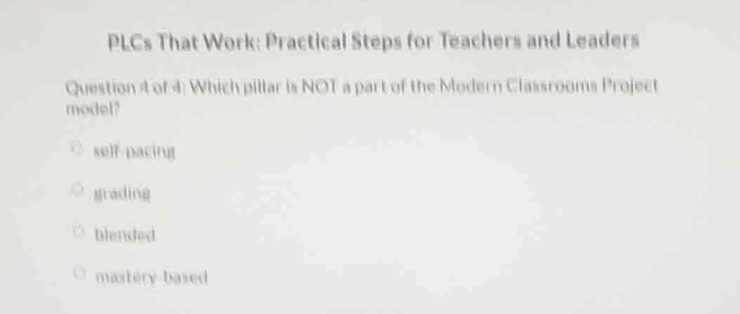 plcs that work: practical steps for teachers and leaders question 4 of …