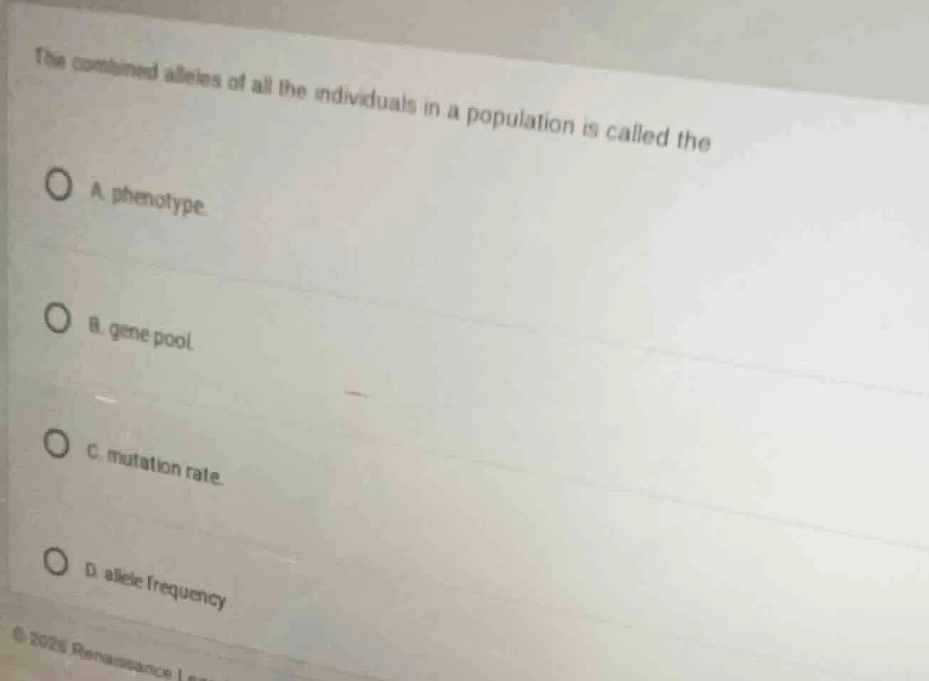 the combined alleles of all the individuals in a population is called t…