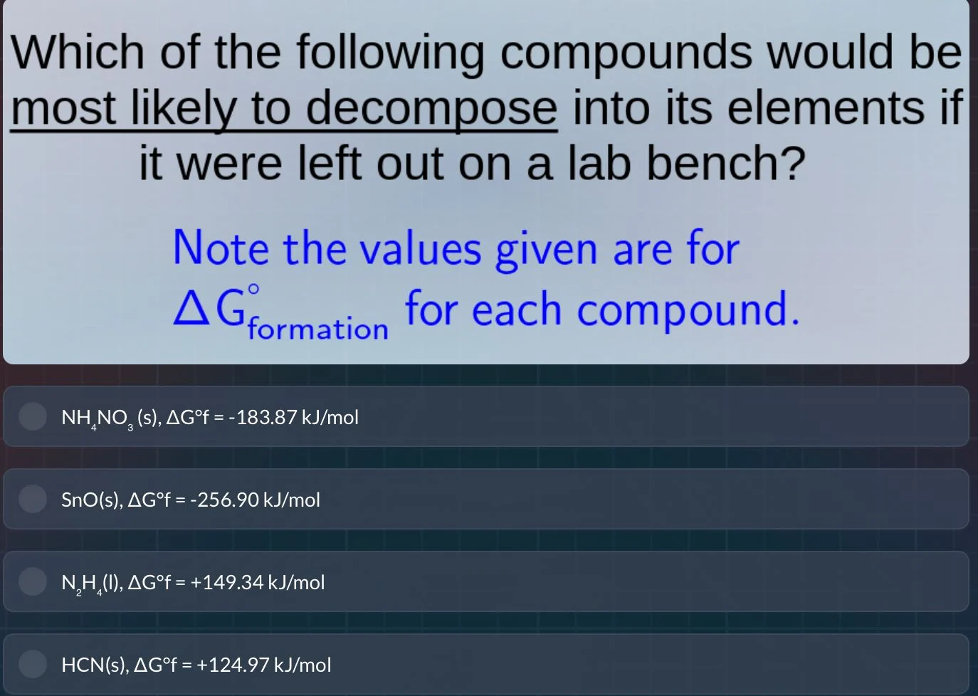 which of the following compounds would be most likely to decompose into…
