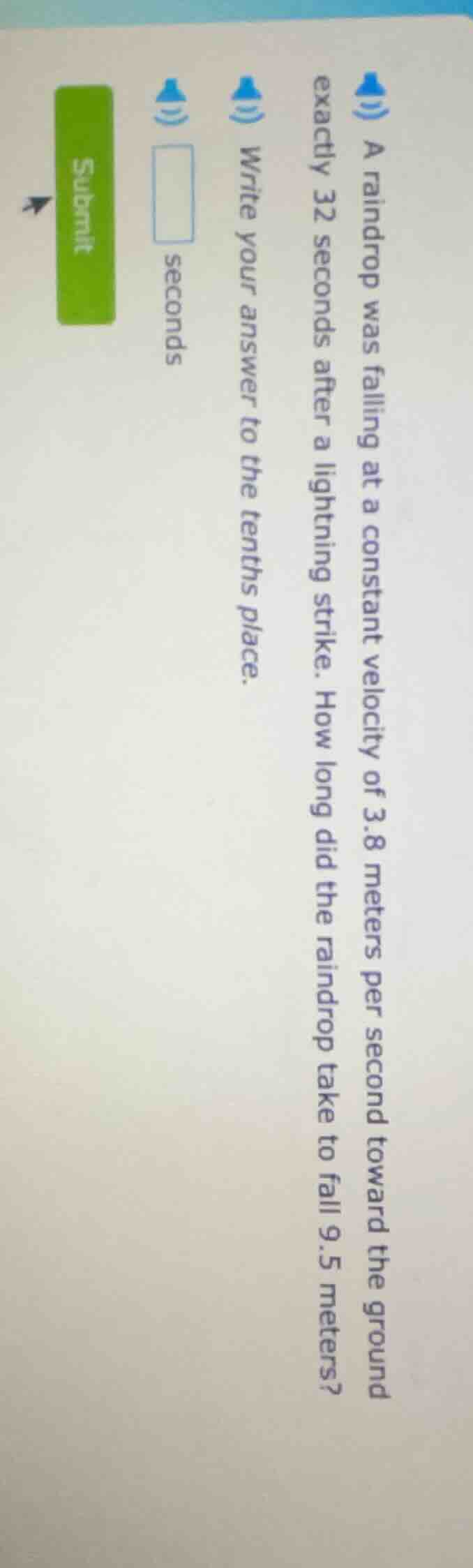 a raindrop was falling at a constant velocity of 3.8 meters per second …